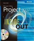 Microsoft Project 2007 Inside Out